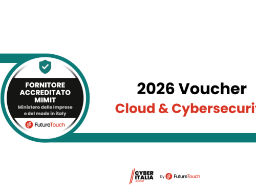 Future Touch fornitore ufficiale Voucher MIMIT Cloud & Cybersecurity